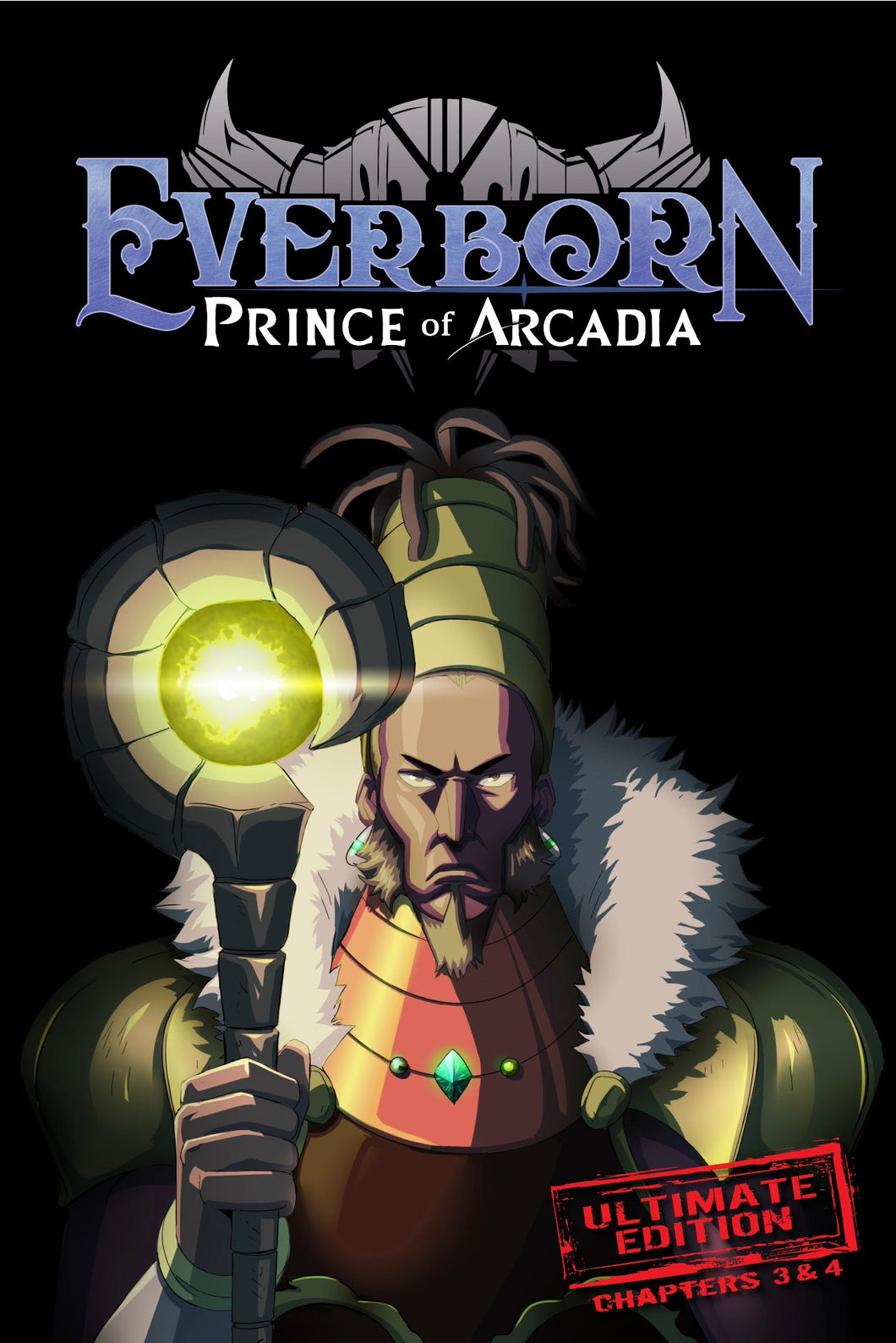HARDCOVER - Everborn: Prince of Arcadia - Ultimate Edition Book 2 (Contains Chapters 3 and 4)